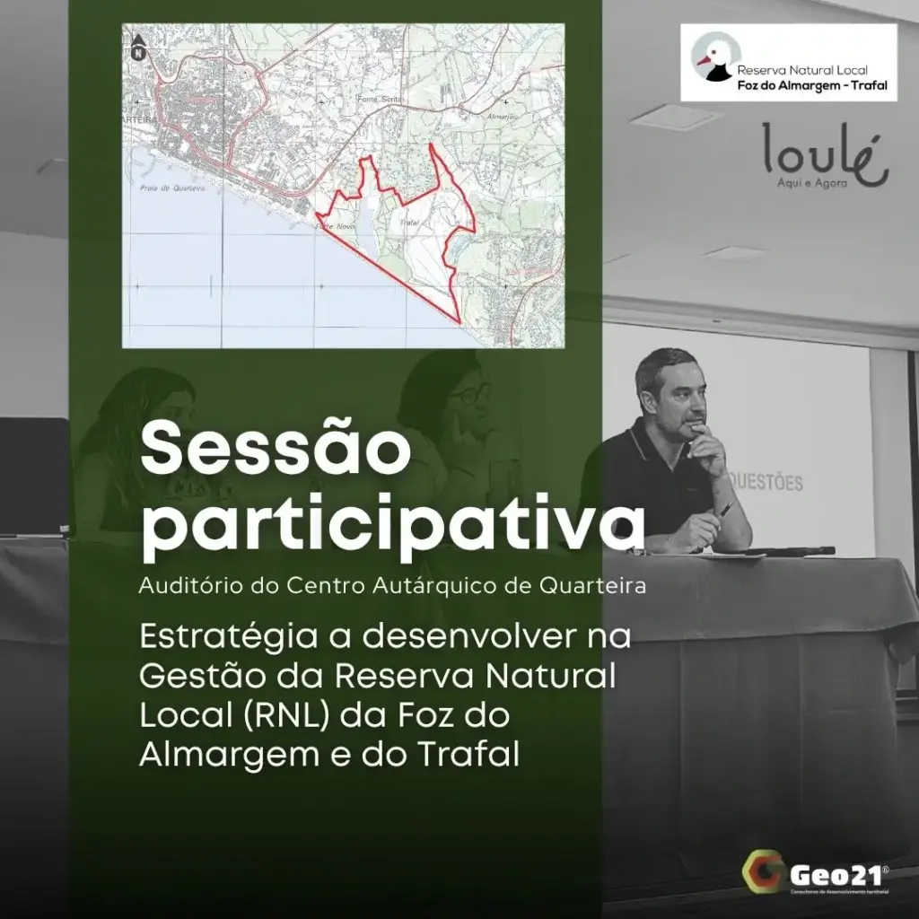 Sessão Participativa Loulé Estratégia a desenvolver na Gestão da Reserva Natural Local (RNL) da Foz do Almargem e do Trafal Geo21