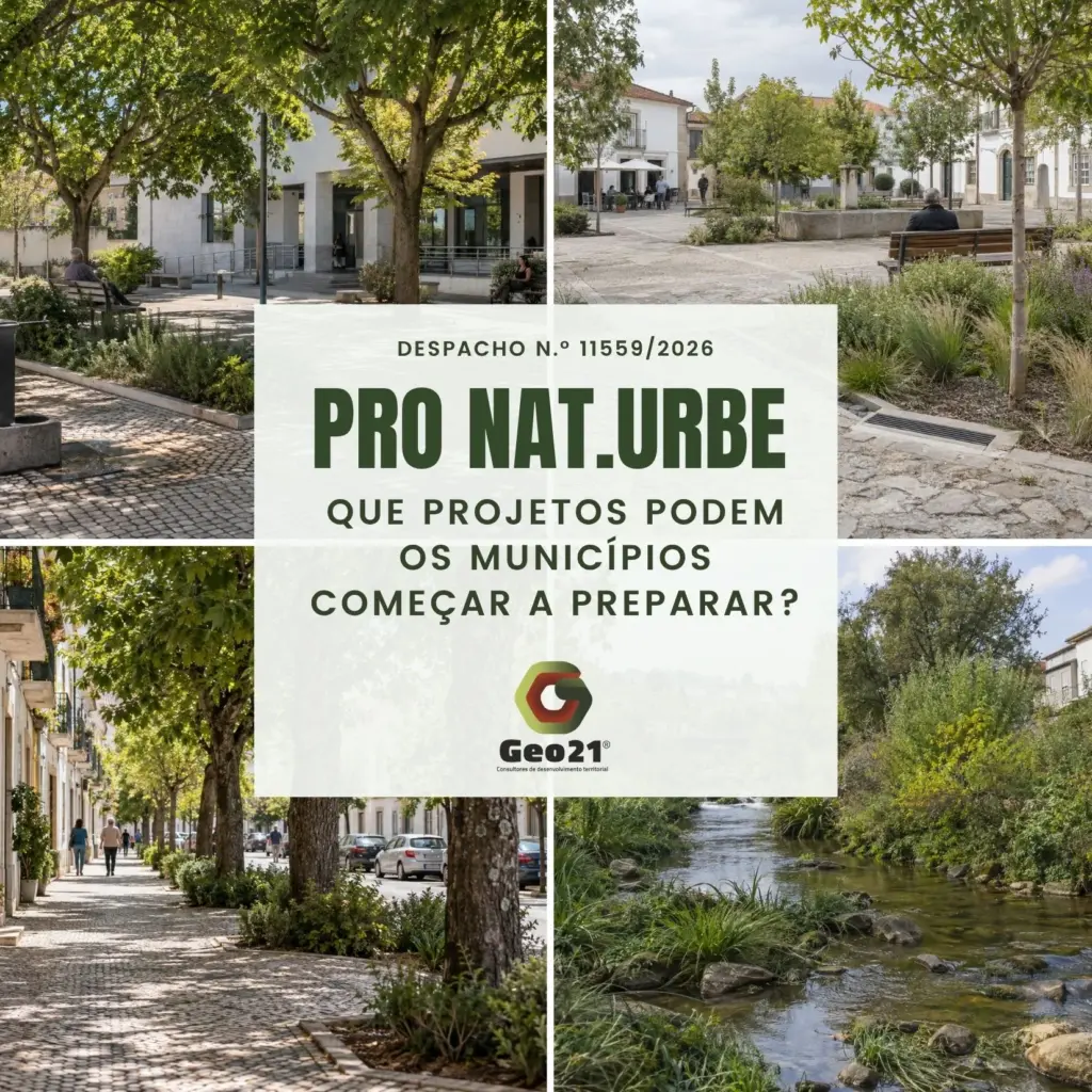 PRO NAT.URBE - Programa de Ação para a Resiliência e Restauro da Natureza em Áreas Urbanas Despacho n.º 11559/2026 Geo21